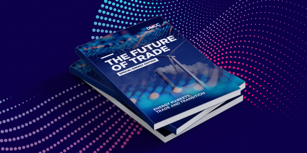 Energy Special Edition Future of Trade: DMCC